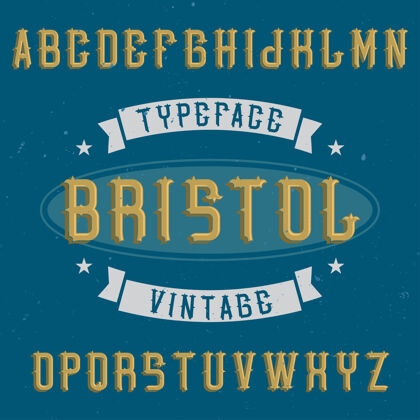文本名为布里斯托尔的复古标签字体字体字母表标签